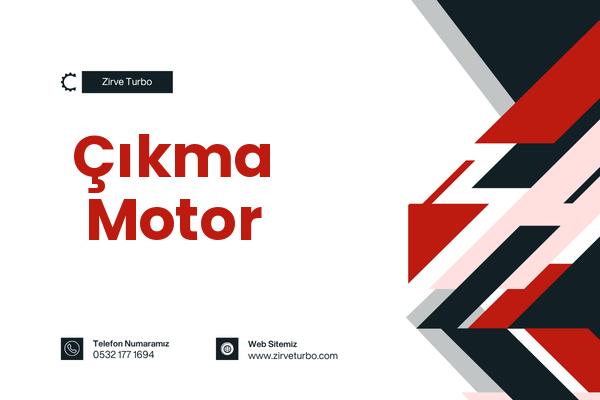 Çıkma Motor