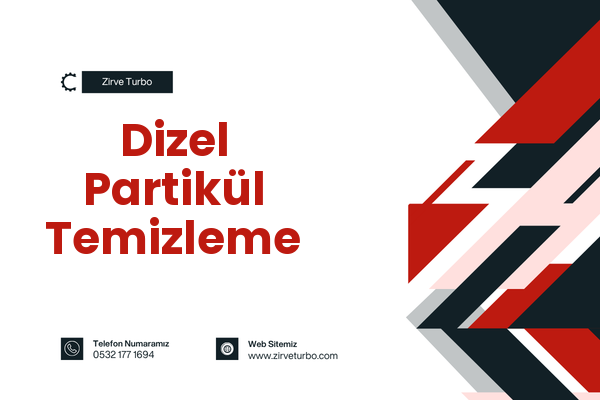 Dizel Partikül Temizleme