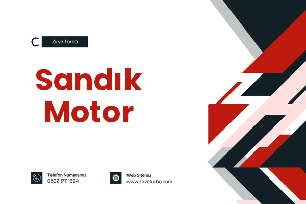 Sandık Motor