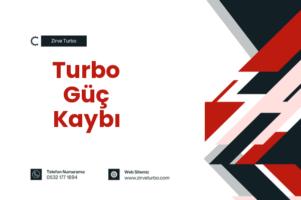 Turbo Güç Kaybı