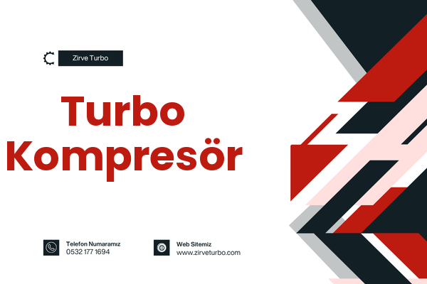 Turbo Kompresör