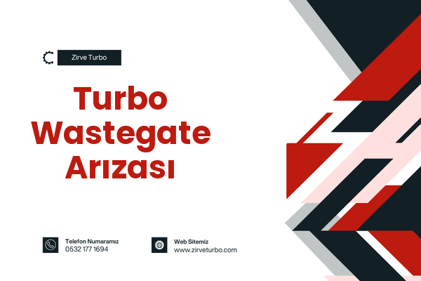 Turbo Wastegate Arızası