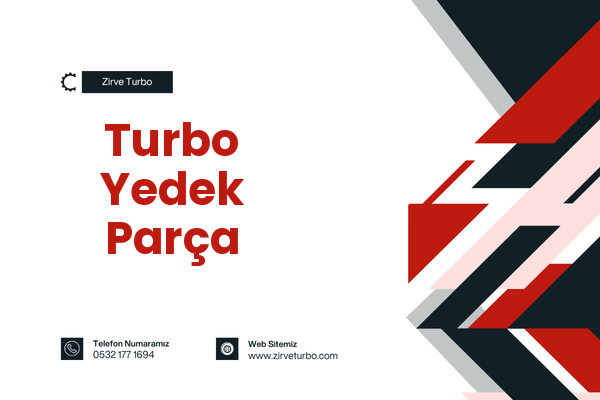 Turbo Yedek Parça